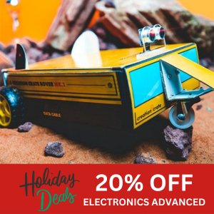 Holiday Deal - Electronics Advanced - Rover Bot - Creation Crate